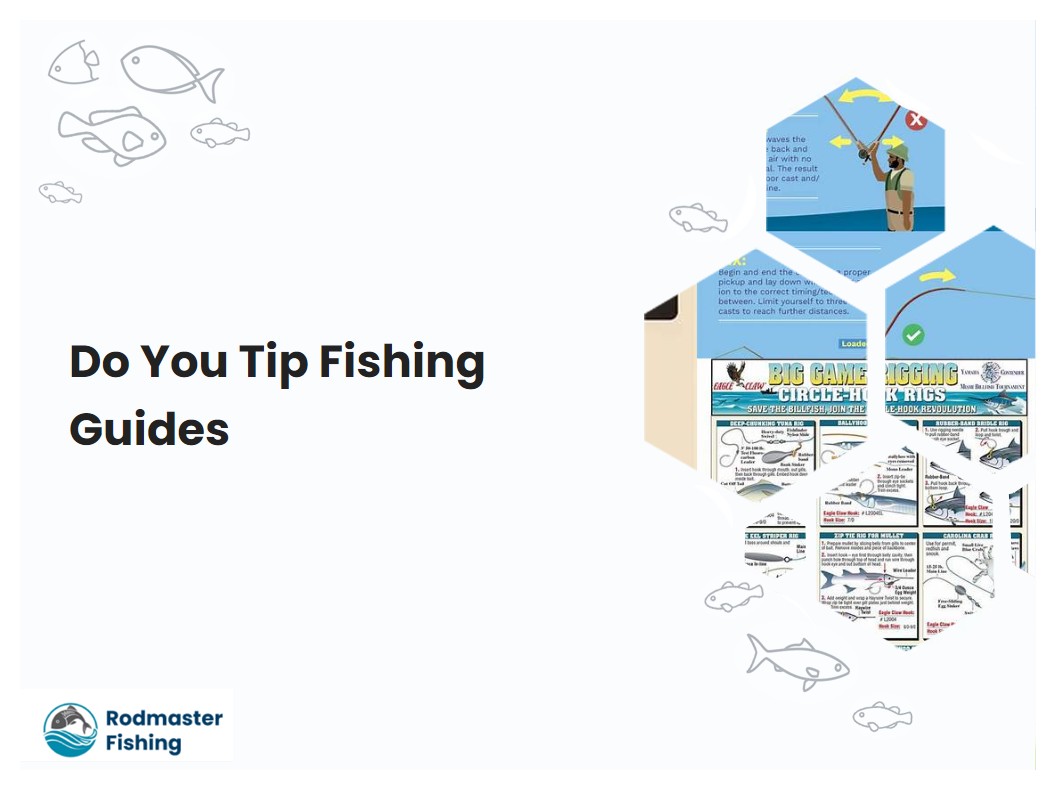 Do You Tip Fishing Guides