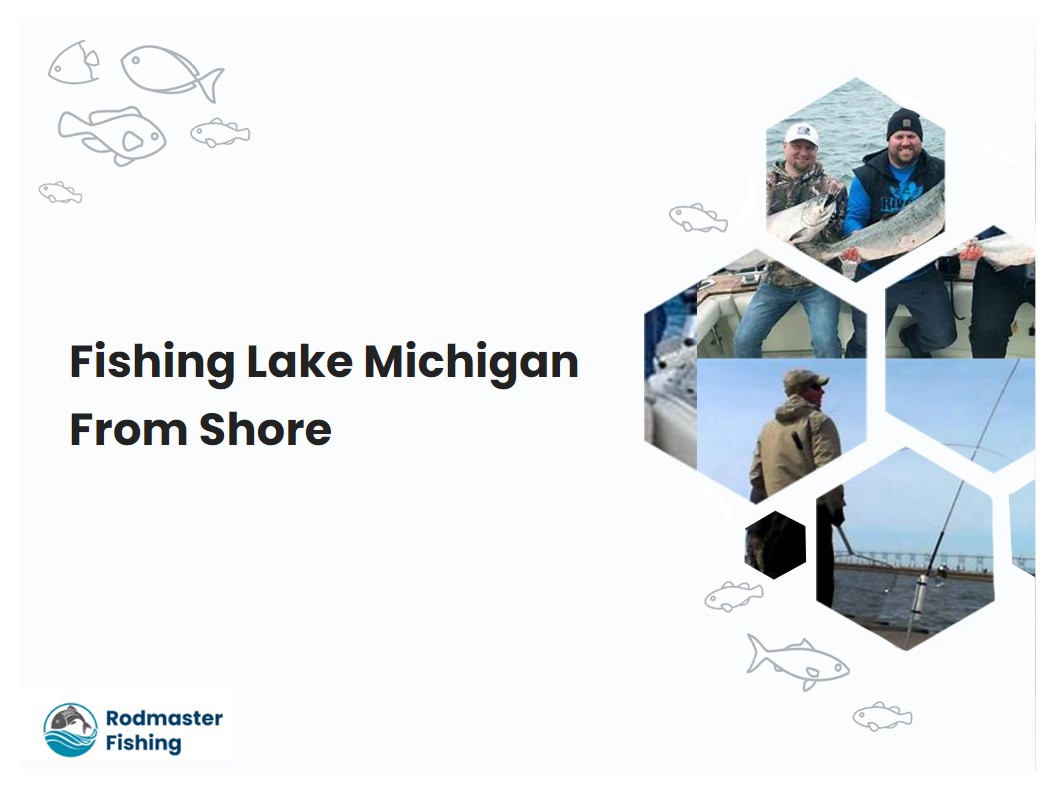 Fishing Lake Michigan From Shore
