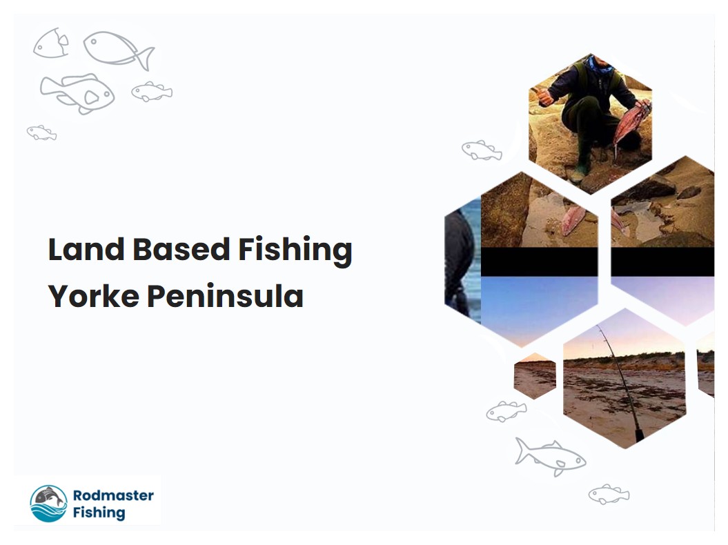Land Based Fishing Yorke Peninsula