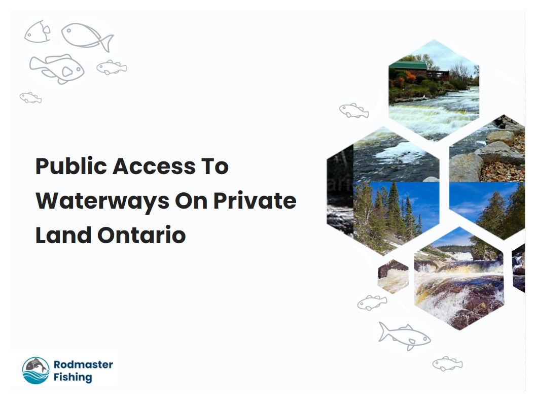 Public Access To Waterways On Private Land Ontario
